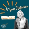 "Be A Girl" 5 Years Later: Part 2 w/ Courtney Moisant