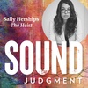 The Heist: How to Produce an Award-Winning Investigative Series with Sally Herships