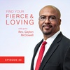 Something鈥檚 Radically Right About You with Rev. Gaylon McDowell
