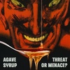 Agave Syrup: Threat or Menace?