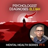 Burnout, fear and depression - Diagnosing Elijah