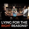 Lying for the right reasons