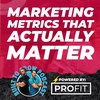 Marketing Metrics That Actually Matter