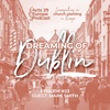 // Dreaming of Dublin