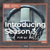 Introducing Season 3...And New Hosts!