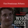 Bonus: Who Shot Nice Guy Eddie?