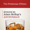 Episode 36: Adam McKay's ANCHORMAN
