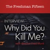 Interview: WHY DID YOU KILL ME? with director Fred Munk