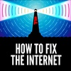 Coming Soon: How to Fix the Internet Season 4