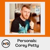 Hashing It Out Personals: Corey Petty