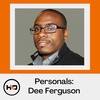 Hashing It Out Personals: Dee Ferguson