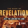 RD 2 Revelation 4-5 The Lion and The Lamb