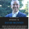 Episode 16: David McInnes, Principal of DMci Strategies