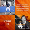 FFP70: How has Matt Milone navigated rough seas to find smooth sailing on the baseball diamond?
