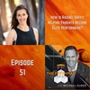 FFP51: How is Rachel Duffy helping parents become elite performers?
