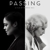 Ep. 84 - Whiskey & Watching: "Passing" ft. Sophie Elizabeth James & Pearl Quick