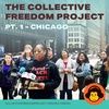 Ep. 71 - The Collective Freedom Project, Pt. 1: Chicago & #EraseTheDatabase ft. Xanat Sobrevilla
