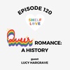 Queer Romance: A History with Lucy Hargrave