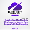 Keep Cloud Costs in Check: Lessons Learned from Successful FinOps Strategies