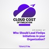 Who Should Lead FinOps Initiatives in Your Organization?