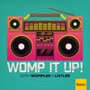 Womp It Up! Teaser 1
