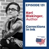 131 Keri Blakinger - Corrections in Ink