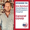 118 Eric Reinhart - Carceral COVID