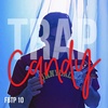 FBTP 10: Trap Candy