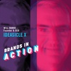 Will Burns / Ideasicle X