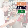 Episode 19 - Desis Being Desi