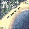 Brazilian Hits (DJ Kilder Dantas Mixset)
