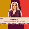 #338 Wake Up Call - Niemand kommt um Dich zu retten