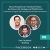 Das Briefing #8 – Neue Perspektiven: Facebook News als Chance für Verlage und Plattformen