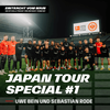 Japan Tour Special #1