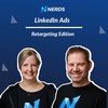 🚀 LinkedIn Ads - Retargeting Edition