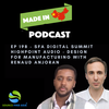 EP 198 - SFA Digital Summit HighPoint Audio - Design for Manufacturing with Renaud Anjoran 