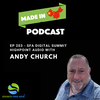 EP 203 - SFA Digital Summit HighPoint Audio - Andy Church