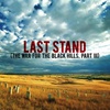 EPISODE 18 The War for the Black Hills (Part 3): Last Stand
