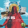 Jesus Is - Week One