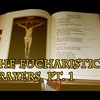 MMP 22 - The Eucharistic Prayers, Pt. 1