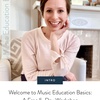 Welcome to Music Education Basics