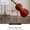 037 - Do You Play Your Instrument for Fun?