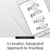 039 - A Creative, Integrated Approach to Teaching Music Theory