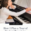 064 - How I Plan a Year of Student Repertoire