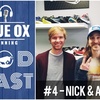 BOR Podcast #4 - Alex & Nick