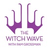 BONUS EP: Sarah Lyons, Activist Witch (Witch Wave Plus Re-release)