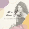 Episode 119: AMA with Sarah + John Frick