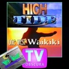 TV Obscura - High Tide, One West Waikiki, Key West