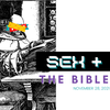 Sex and the Bible - What’s Next?