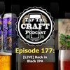 Episode 177 - [LIVE] Back in Black IPA